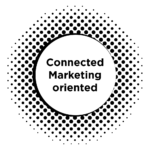 Connected marketing oriented